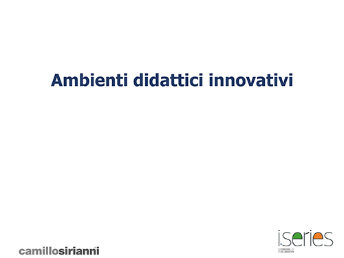 AMBIENTI INNOVATIVI